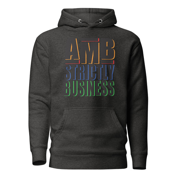AMB Strictly Business Unisex Hoodie