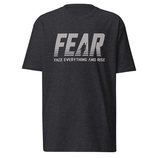 FEAR Face Everything And Rise Men’s premium heavyweight tee